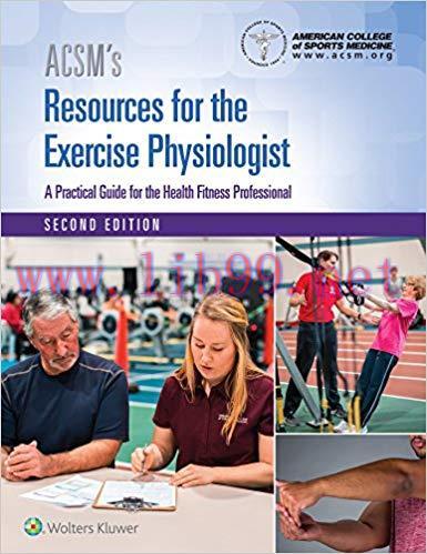 [PDF]ACSM’s Resources for the Exercise Physiologist, 2nd Edition