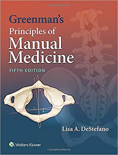 Greenman’s Principles of Manual Medicine, 5E