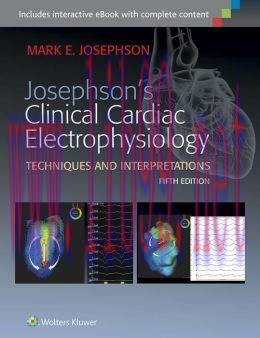 [AME]Josephson's Clinical Cardiac Electrophysiology, 5th Edition (EPUB)