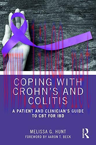 [AME]Coping with Crohn’s and Colitis: A Patient and Clinician’s Guide to CBT for IBD (Original ...