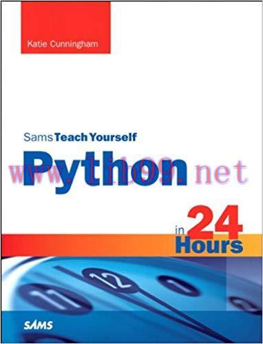 Python in 24 Hours, Sams Teach Yourself 2nd Edition,