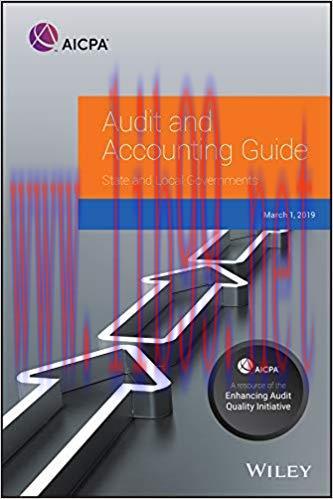 (PDF)Audit and Accounting Guide: State and Local Governments 2019 (AICPA Audit and Accounting G...