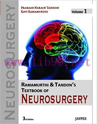 [PDF]Ramamurthi and Tandon’s Textbook of Neurosurgery, 3E (3 Vol Set)
