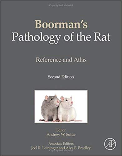 Boorman’s Pathology of the Rat 2nd Edition