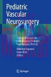[AME]Pediatric Vascular Neurosurgery : Technical Nuances in Contemporary Pediatric Neurosurgery...