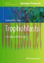 [PDF]Trophoblasts: Methods and Protocols