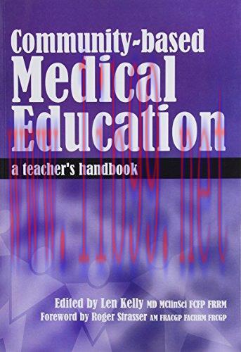 [AME]Community-Based Medical Education: A Teacher’s Handbook (Original PDF)
