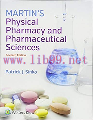 [PDF]Martin’s Physical Pharmacy and Pharmaceutical Sciences, 7th Edition