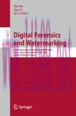 [PDF]Digital Forensics and Watermarking: 22nd International Workshop, IWDW 2023, Jinan, China, ...