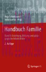 [PDF]Handbuch Familie: Band II: Erziehung, Bildung und pädagogische Arbeitsfelder