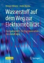 [PDF]Wasserstoff auf dem Weg zur Elektromobilität: Hautnah erlebt: Die Basisinnovation Brennsto...