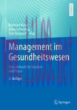 [PDF]Management im Gesundheitswesen: Das Lehrbuch für Studium und Praxis