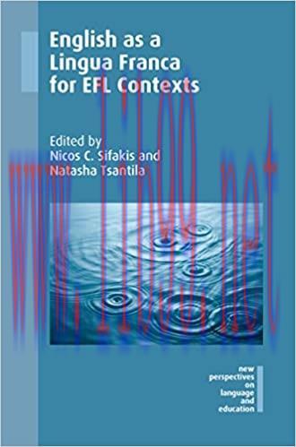 (PDF)English as a Lingua Franca for EFL Contexts (New Perspectives on Language and Education Bo...