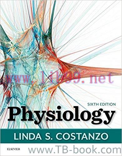 Physiology 6th Edition by Linda S. Costanzo