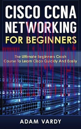 [FOX-Ebook]Cisco CCNA Networking For Beginners