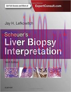 [AME]Scheuer's Liver Biopsy Interpretation, 9th Edition
