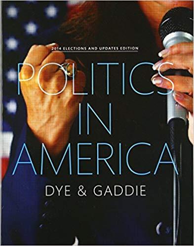 Politics in America, 2014 Elections and Updates Edition (10th Edition)