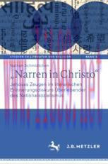 [PDF]„Narren in Christo“: Jehovas Zeugen im literarischen Erinnerungsdiskurs Überlebender des N...