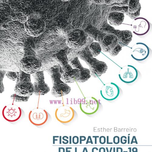 [AME]Fisiopatología de la COVID-19 en diferentes órganos y sistemas (Original PDF)
