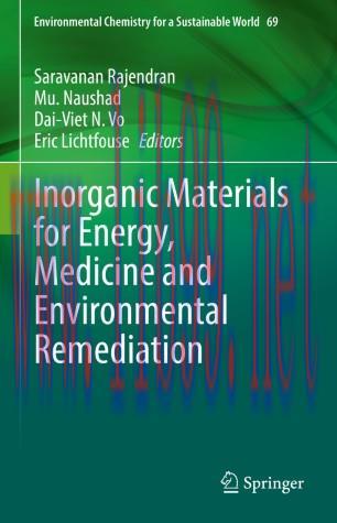 Inorganic Materials for Energy, Medicine and Environmental Remediation