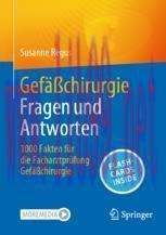 [PDF]Gefäßchirurgie Fragen und Antworten: 1000 Fakten für die Facharztprüfung Gefäßchirurgie