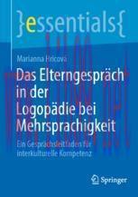 [PDF]Das Elterngespräch in der Logopädie bei Mehrsprachigkeit: Ein Gesprächsleitfaden für inter...