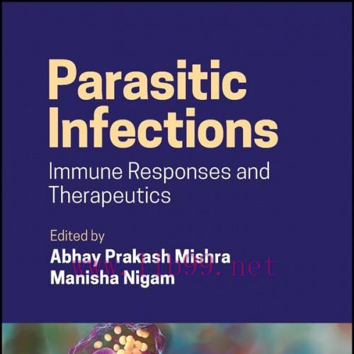 [AME]Parasitic Infections: Immune Responses and Therapeutics (Original PDF)