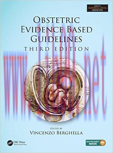 [AME]Obstetric Evidence Based Guidelines, Third Edition