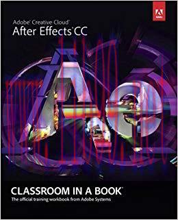 Adobe After Effects CC Classroom in a Book 1st Edition