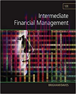 Intermediate Financial Management 12th Edition,