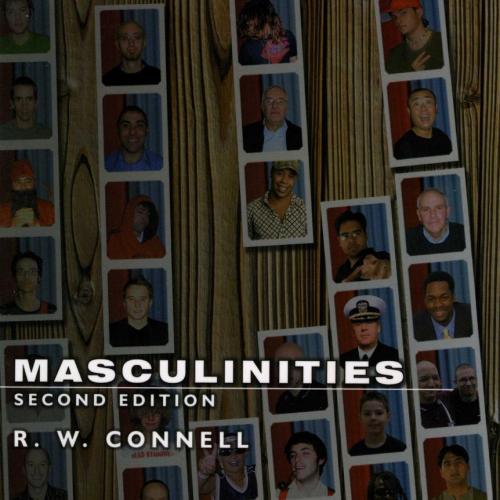 Masculinities 2 Edition - Wei Zhi