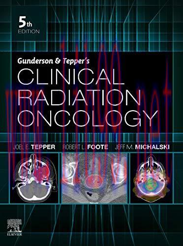 [PDF]Gunderson and Tepper’s Clinical Radiation Oncology 5th Edition
