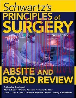 [AME]Schwartz’s Principles of Surgery ABSITE and Board Review, Ninth Edition (ORIGINAL PDF from...