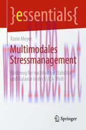 [AME]Multimodales Stressmanagement : Rüstzeug für nachhaltige Stabilität und Balance in der VUC...