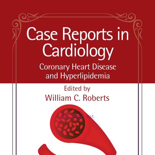 [AME]Case Reports in Cardiology: Coronary Heart Disease and Hyperlipidemia (EPUB)
