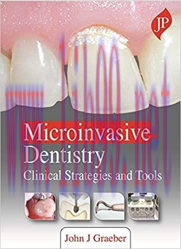 [PDF]Microinvasive Dentistry Clinical Strategies and Tools