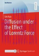 [PDF]Diffusion under the Effect of Lorentz Force