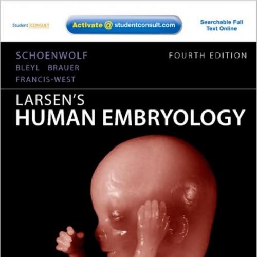 Larsen's Human Embryology, 4th Edition