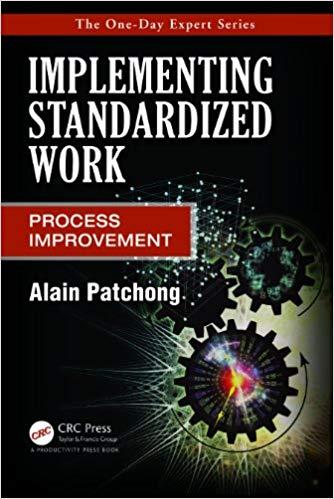 (PDF)Implementing Standardized Work Process Improvement (The One-day Expert) 1st Edition