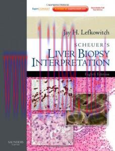 [AME]Scheuer's Liver Biopsy Interpretation, 8e (Original PDF)