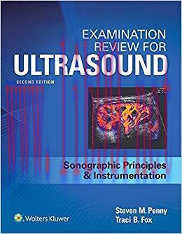 (PDF)Examination Review for Ultrasound: SPI: Sonographic Principles & Instrumentation 2nd Editi...