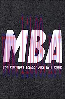 (PDF)The MBA Book: TOP Business School MBA compiled in a Book..with insights, advice, strategie...