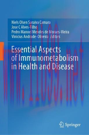 Essential Aspects of Immunometabolism in Health and Disease