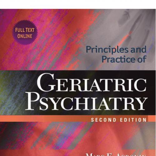Principles and Practice of Geriatric Psychiatry, 2nd Edition