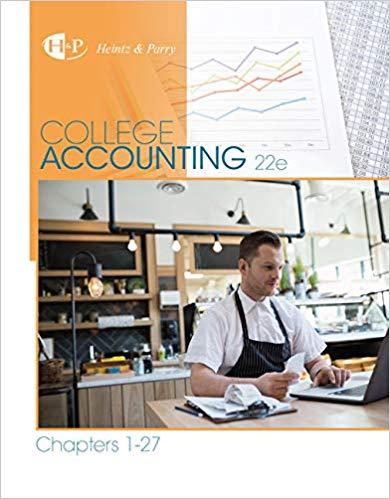 (Test Bank)College Accounting, Chapters 1-27 , 22nd Edition by James A. Heintz.zip