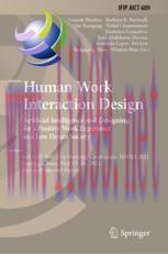 [PDF]Human Work Interaction Design. Artificial Intelligence and Designing for a Positive Work E...