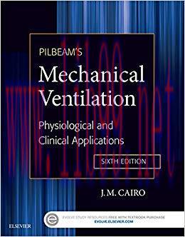 (PDF)Pilbeam’s Mechanical Ventilation – E-Book: Physiological and Clinical Applications 6th Edi...
