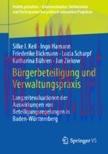 [PDF]Bürgerbeteiligung und Verwaltungspraxis: Langzeitevaluationen der Auswirkungen von Beteili...