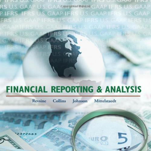 (Solution Manuals)Financial Reporting and Analysis,5e by Lawrence Revsine.rar