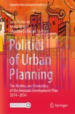 [PDF]Politics of Urban Planning: The Making and Unmaking of the Mumbai Development Plan 2014–20...